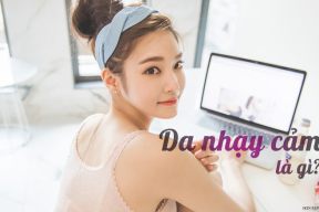 HÃY ĐỂ DA NHẠY CẢM KHÔNG CÒN LÀ NỖI ÁM ẢNH CỦA CHỊ EM KHI CHĂM SÓC DA!