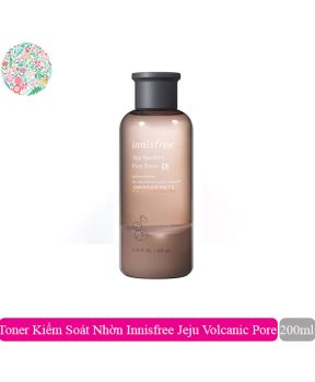 Nước cân bằng tro núi lửa Innisfree Jeju Volcanic Pore Toner 2X 200ml
