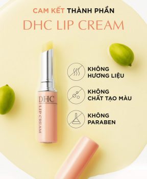 Son Dưỡng Môi DHC Không Màu Hỗ Trợ Giảm Thâm Môi 1.5g Lip Cream